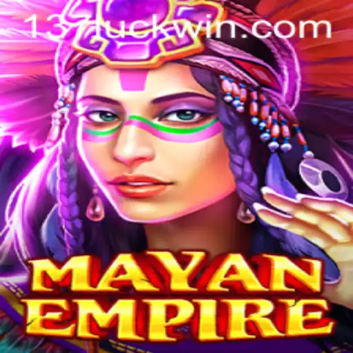 Discover the Thrilling World of MayanEmpire: An Exciting Journey with 137luck.com