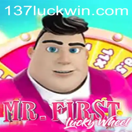 Discover the Thrilling World of MrFirstLuckyWheel at 137luck.com